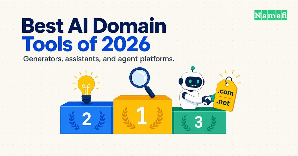 Best AI Domain Tools 2026: Generators vs Agent Platforms